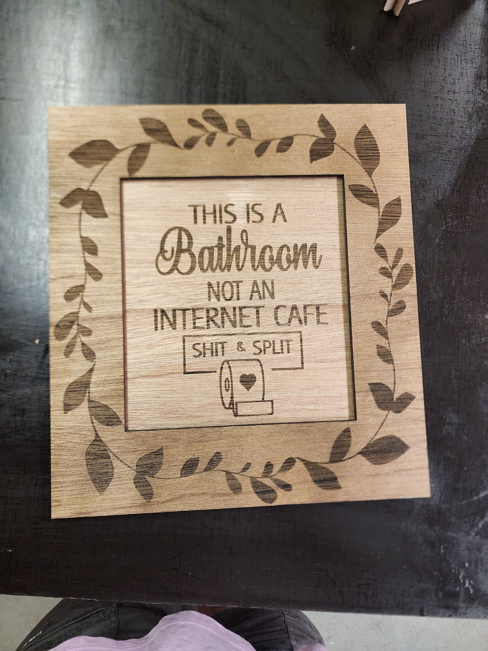 Shit and Split Toilet Sign Will Make It