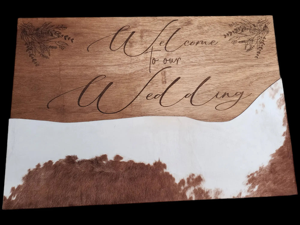 Cowhide Wedding Sign Will Make It