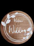 Wedding Circular Sign Will Make It