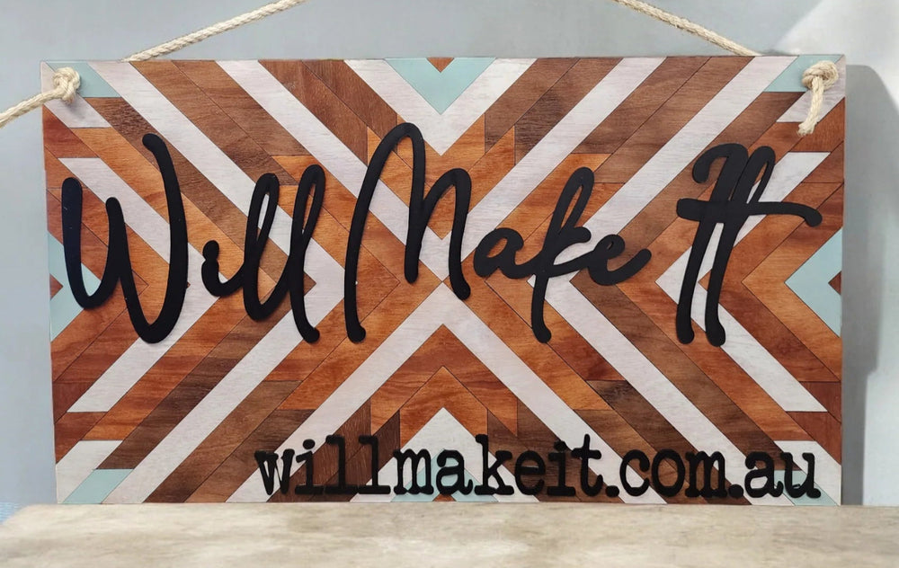 Quilt Multicolored Sign Timber Will Make It