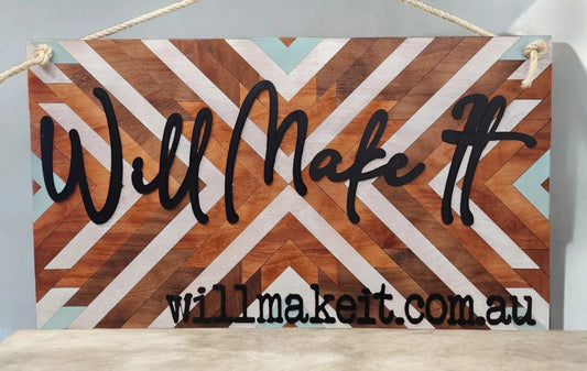 Quilt Multicolored Sign Timber Will Make It